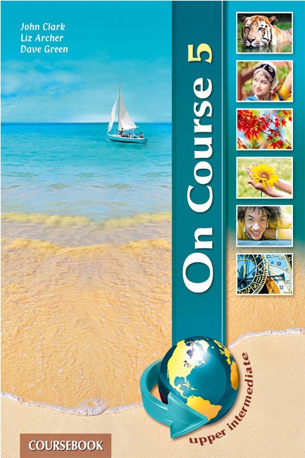 ON COURSE 5 UPPER-INTERMEDIATE GRAMMAR & COMPANION