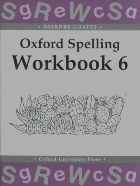 OXFORD SPELLING WORKBOOK 6