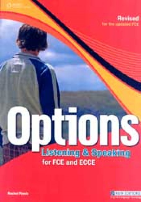OPTIONS LISTENING & SPEAKING FCE + ECCE SB