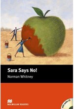 MACM.READERS STARTER: SARA SAYS NO! (+ CD)