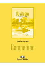 UPSTREAM A1+ BEGINNER COMPANION