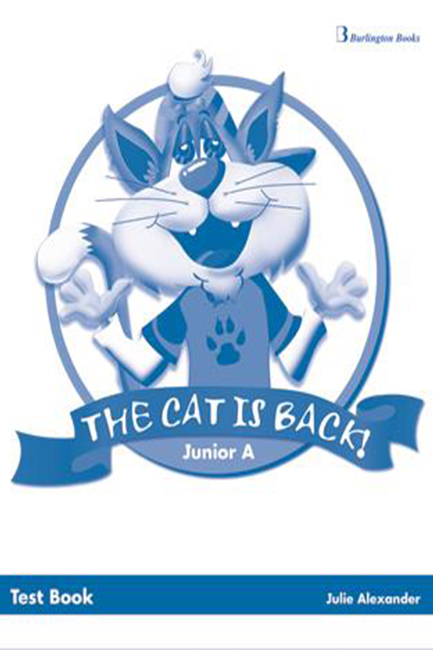 THE CAT IS BACK JUNIOR A TEST