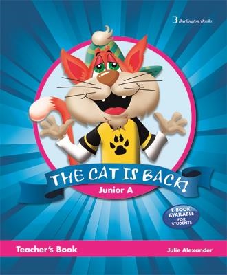 THE CAT IS BACK JUNIOR A TCHR'S