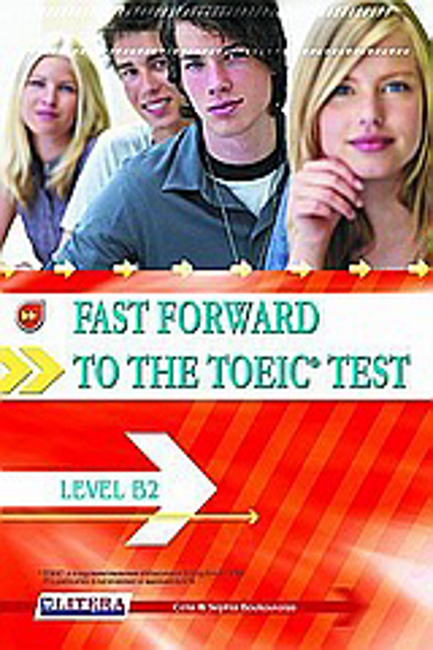 FAST FORWARD TO B2 TOEIC