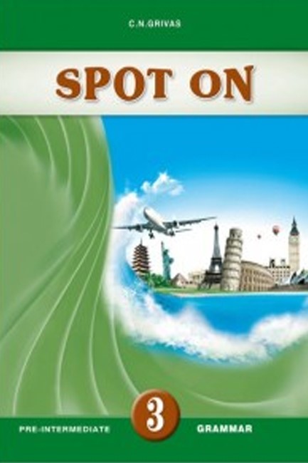 SPOT ON 3 PRE-INTERMEDIATE GRAMMAR