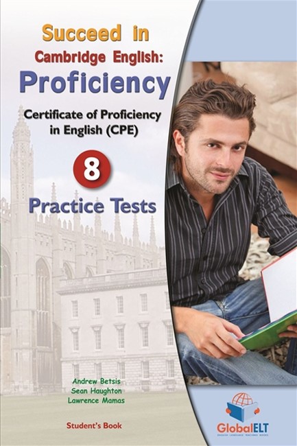 SUCCEED IN CAMBRIDGE PROFICIENCY 8 PRACTICE TESTS 2013 SB
