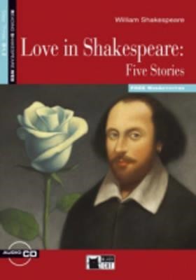 R&T. 3: B1.2 LOVE IN SHAKESPEARE FIVE STORIES (+ CD)