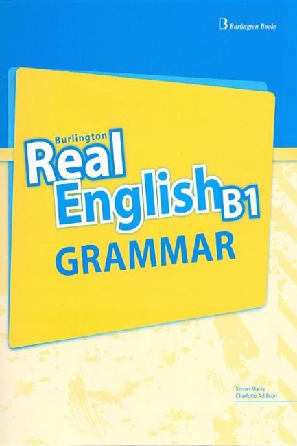 REAL ENGLISH B1 GRAMMAR