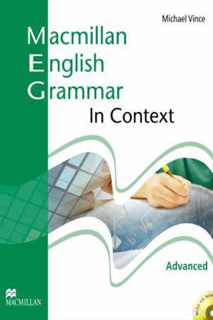 MACMILLAN ENGLISH GRAMMAR IN CONTEXT ADVANCED SB (+ CD-ROM)