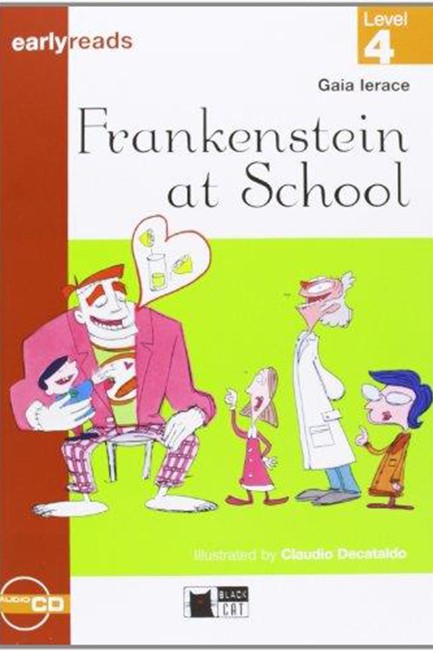 ELR 4: FRANKENSTEIN AT SCHOOL (+ AUDIO CD)