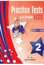PRACTICE TESTS 2 ECCE TCHR'S 2013 FORMAT