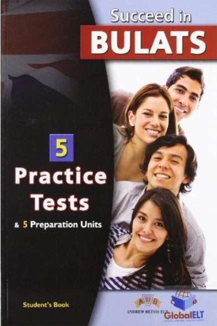 SUCCEED IN BULATS 5 PRACTICE TESTS & 5 PREPARATION UNITS SB