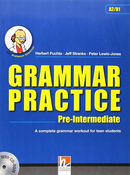 GRAMMAR PRACTICE PRE-INTERMEDIATE SB