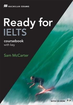 READY FOR IELTS SB (+ CD) WITH KEY