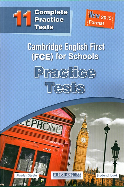 CAMBRIDGE ENGLISH FIRST FOR SCHOOLS PRACTICE TESTS SB (11 TESTS) NEW 2015 FORMAT