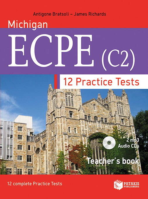 MICHIGAN ECPE (C2) 12 PRACTICE TESTS TCHR'S (+ MP3 PACK)