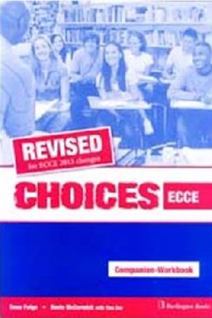 CHOICES ECCE TCHR'S WB & COMPANION 2013 REVISED