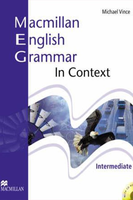 MACMILLAN ENGLISH GRAMMAR IN CONTEXT INTERMEDIATE SB (+ CD-ROM)