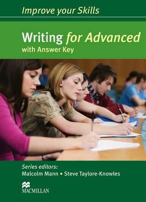 IMPROVE YOUR SKILLS FOR ADVANCED WRITING SB WITH KEY