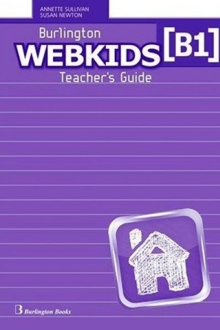 WEBKIDS B1 TCHR'S GUIDE
