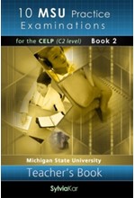 10 MSU PRACTICE EXAMINATIONS 2 CELP C2 TCHR'S