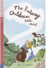 TEEN ELI READERS 1: THE RAILWAY CHILDREN (+ CD)