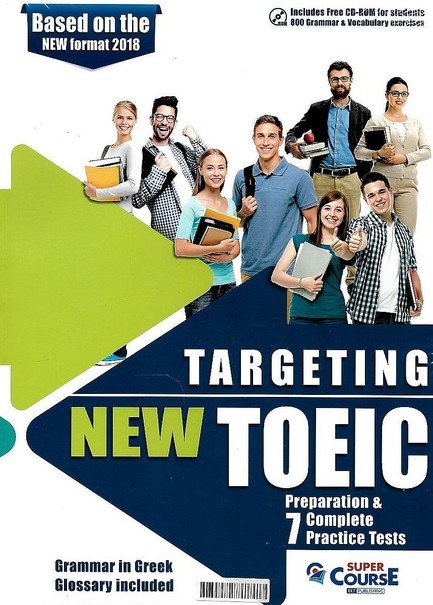 TARGETING NEW TOEIC PREPARATION & 7 PRACTICE TESTS (+CD-ROM +GLOSSARY)