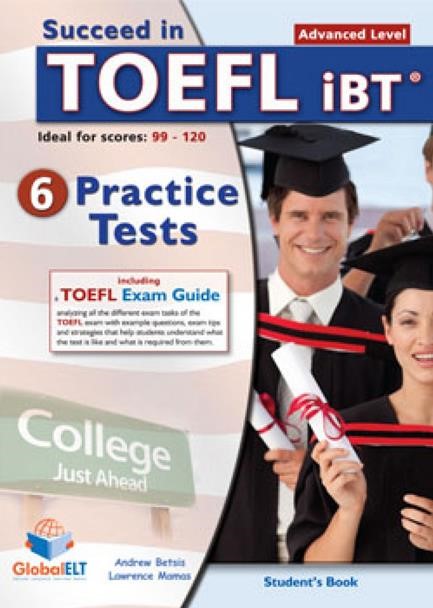 SUCCEED IN TOEFL IBT ADVANCED 6 PRACTICE TESTS TCHR'S