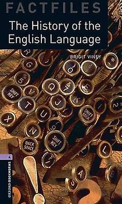 OBW FACTFILES 4: THE HISTORY OF ENGLISH LANGUAGE N/E