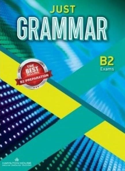 JUST GRAMMAR B2 GREEK EDITION