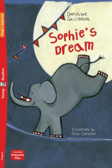 YER 1: SOPHIE'S DREAM (+ DOWNLOADABLE MULTIMEDIA)