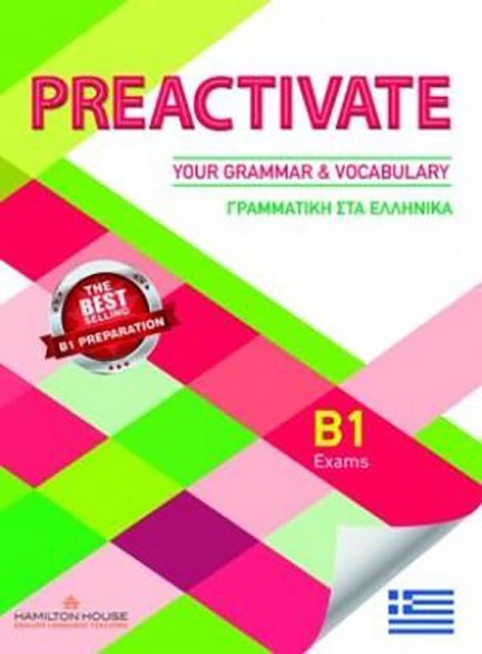 PREACTIVATE YOUR GRAMMAR & VOCABULARY B1 SB GREEK EDITION