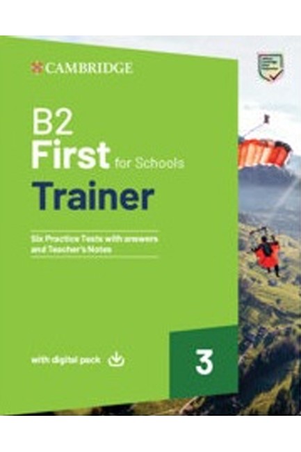 CAMBRIDGE ENGLISH FIRST FOR SCHOOLS B2 TRAINER 3 (+ DOWNLOADABLE RESOURCES EBOOK) W/A