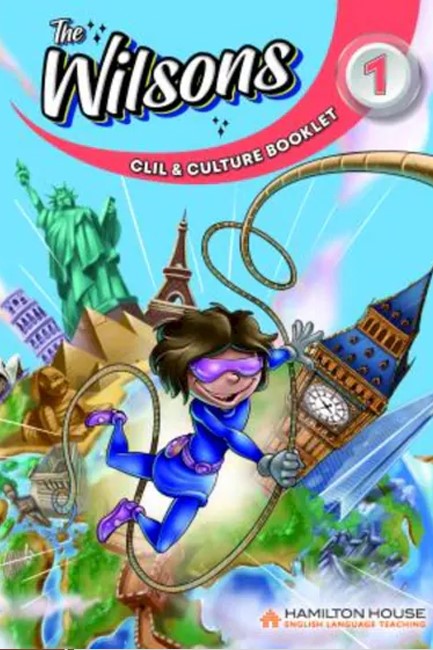 THE WILSONS 1 CLIL & CULTURE BOOKLET