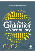 THE WORLD OF GRAMMAR & VOCABULARY C1/C2 STUDENT'S BOOK