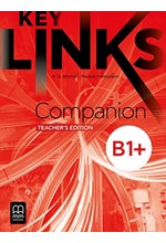 KEY LINKS B1+ COMPANION (TEACHER'S EDITION)