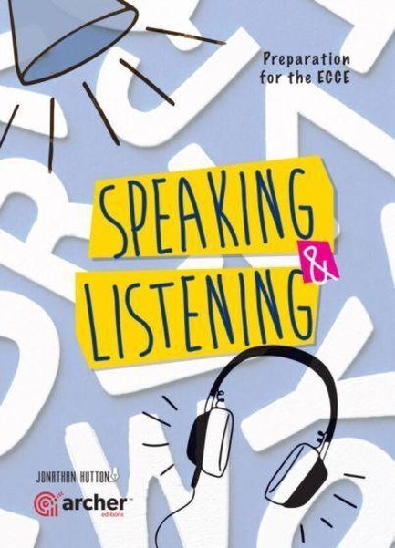SPEAKING & LISTENING FOR ECCE SB