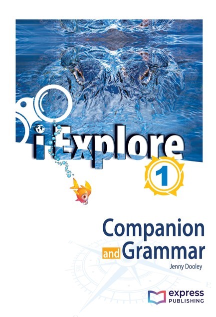 I EXPLORE 1 COMPANION & GRAMMAR (+DIGI-BOOK APP)