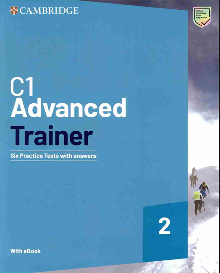 CAMBRIDGE ENGLISH ADVANCED TRAINER 2 (+ DOWNLOADABLE RESOURCES + EBOOK) W/A