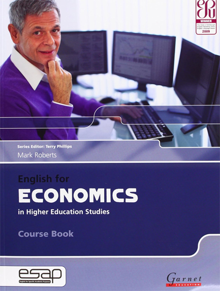 ENGLISH FOR ECONOMICS IN HIGHER EDUCATION STUDIES