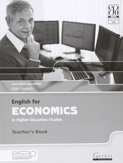 ENGLISH FOR ECONOMICS IN HIGHER EDUCATION STUDIES TEACHER BOOK