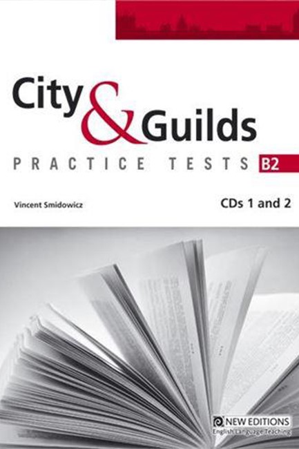 CITY & GUILDS PRACTICE TESTS B2 CD CLASS