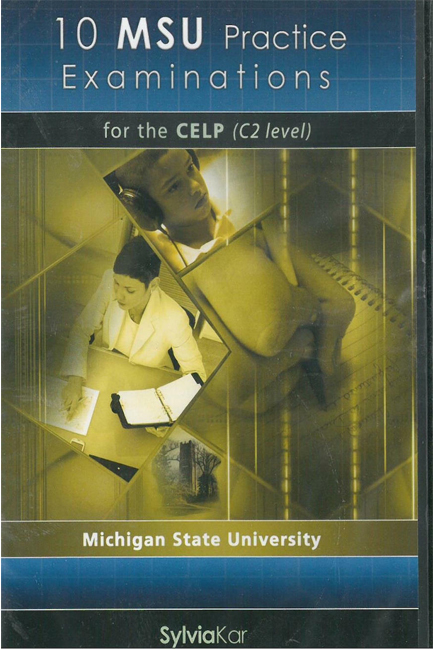10 MSU PRACTICE EXAMINATIONS 2 CELP C2 CD CLASS