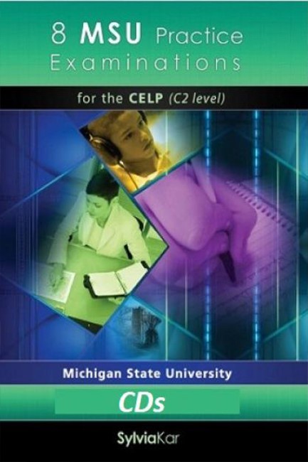 8 MSU PRACTICE EXAMINATIONS CELP C2 CD CLASS