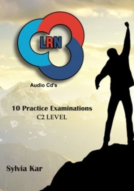 10 PRACTICE EXAMINATIONS LRN C2 LEVEL CD CLASS