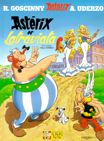 ASTERIX 31-ASTERIX ET LATRAVIATA
