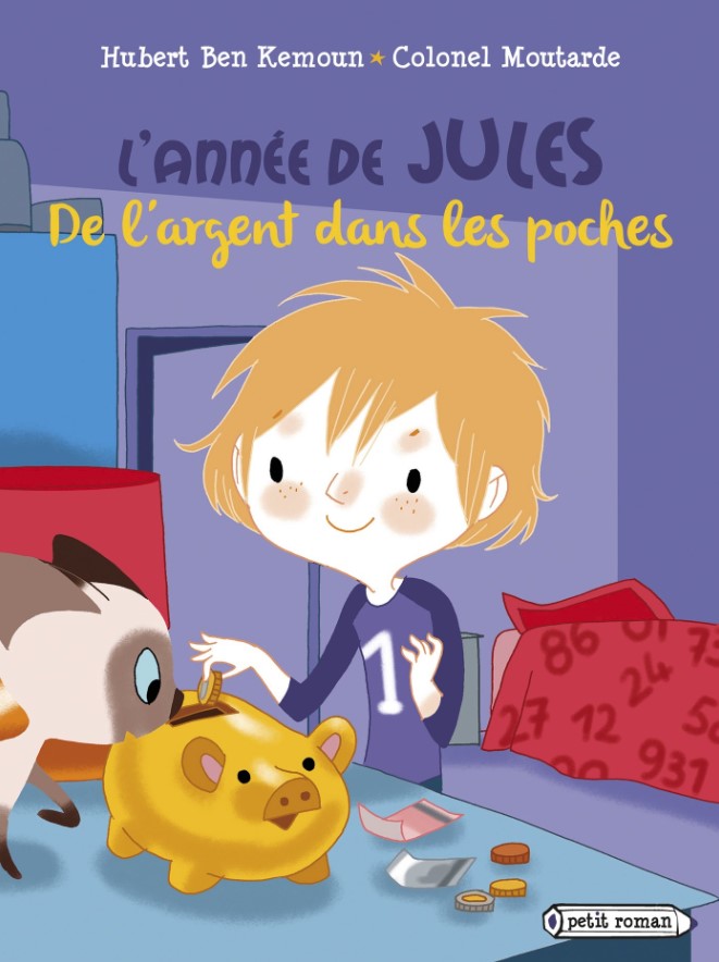 L’ANNEE DE JULES- DE L’ARGENT DANS LES POCHES