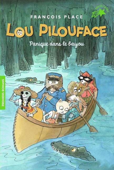 LOU PILOUFACE 3-PANIQUE DANS LE BAYOU
