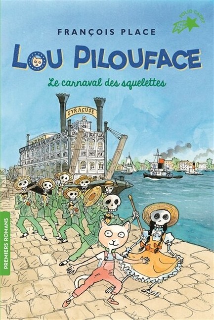 LOU PILOUFACE 4-LE CARNAVAL DES SQUELETTES