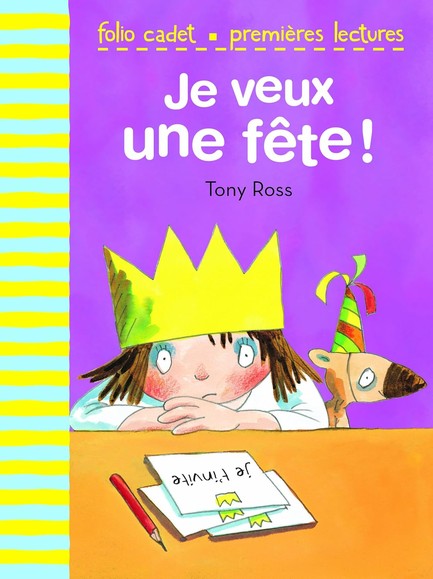 PREMIERS LECTURES-JE VEUX UNE FETE